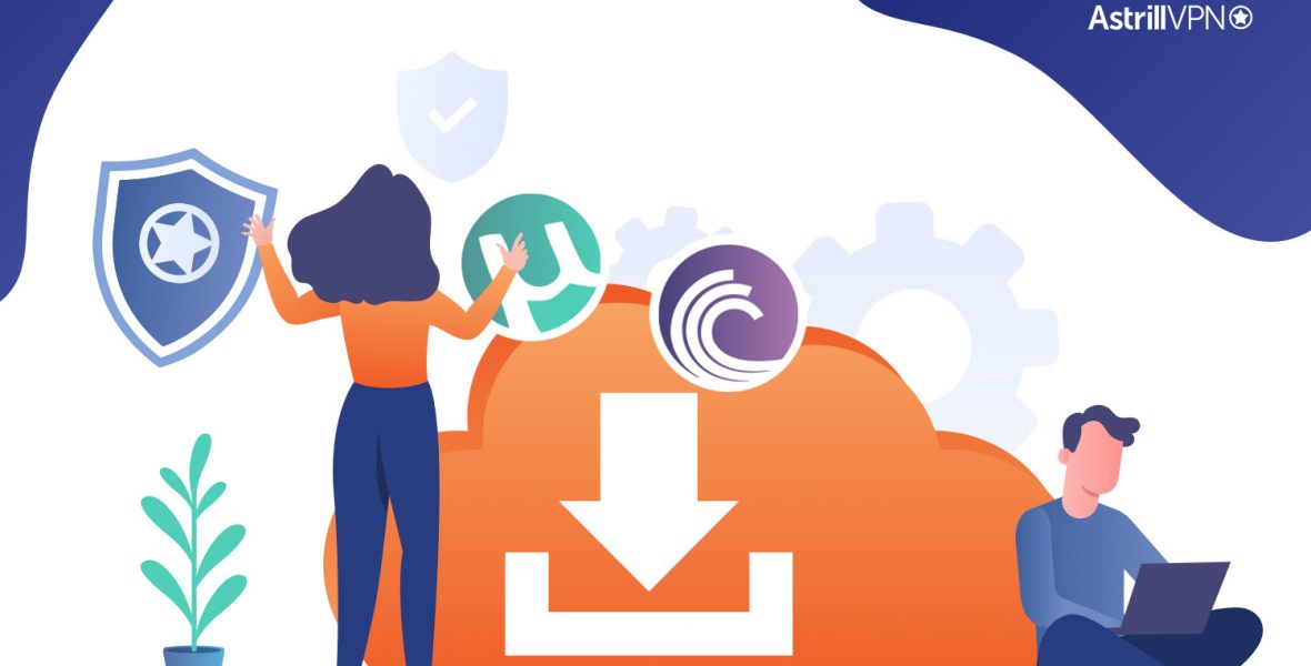 Why use a VPN for Torrenting? And How Does It Work?