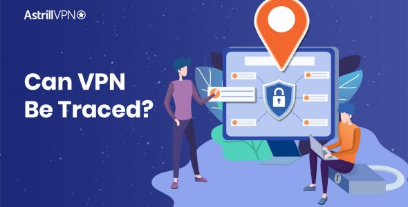 Can VPN Be Traced?