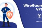 How to Use WireGuard VPN: Detailed Guide