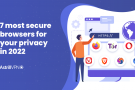 7 Best Browser for Privacy in 2023