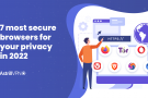 7 Best Browser for Privacy in 2024