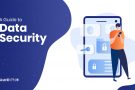 A Guide to Data Security: Types & Best Practices