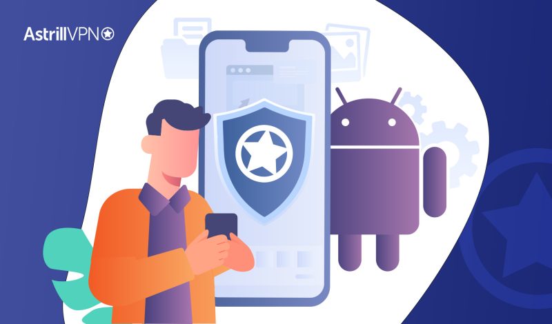 A Complete User Guide to Protect Privacy on Android