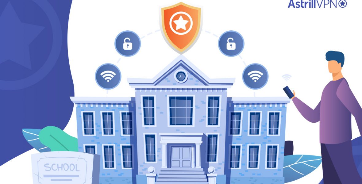 Use VPN for School to Unblock Wi-Fi and Enjoy Digital Freedom