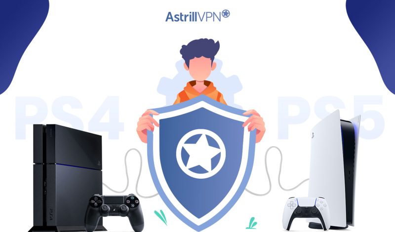 How to use a VPN on PS4 and PS5 to Play & Stream Privately