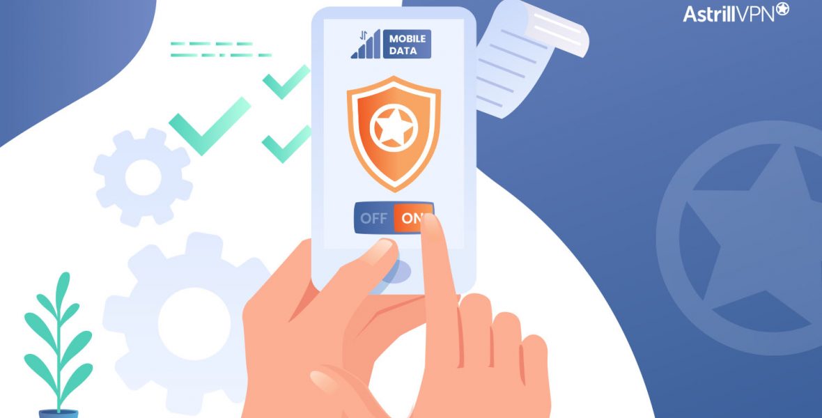 Does a VPN work on mobile data? Stay Safe on the Go