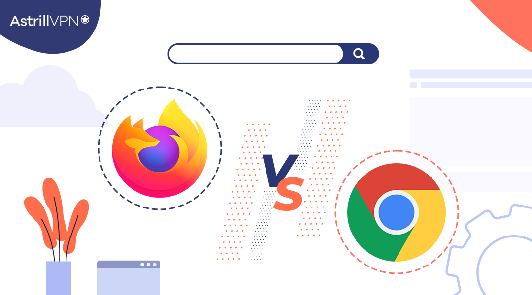 Firefox vs Chrome | Which Browser is Better and More Secure?