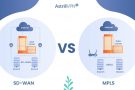 SD-WAN vs. MPLS: Ultimate Comparison Guide