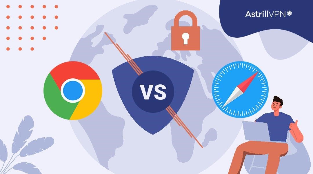 Chrome Vs Safari – Who Wins The Battle Of Being The Most Secure?