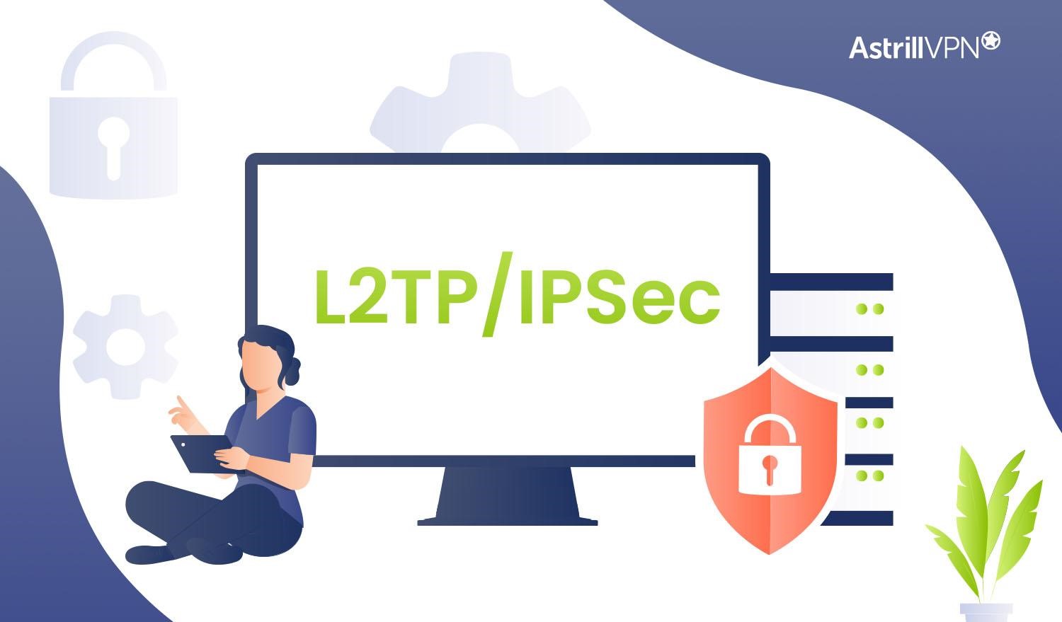 L2TP/IPSec