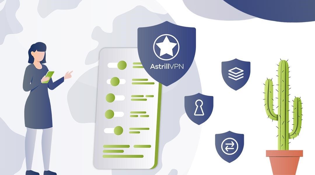 AstrillVPN’s Security Features and Protocols