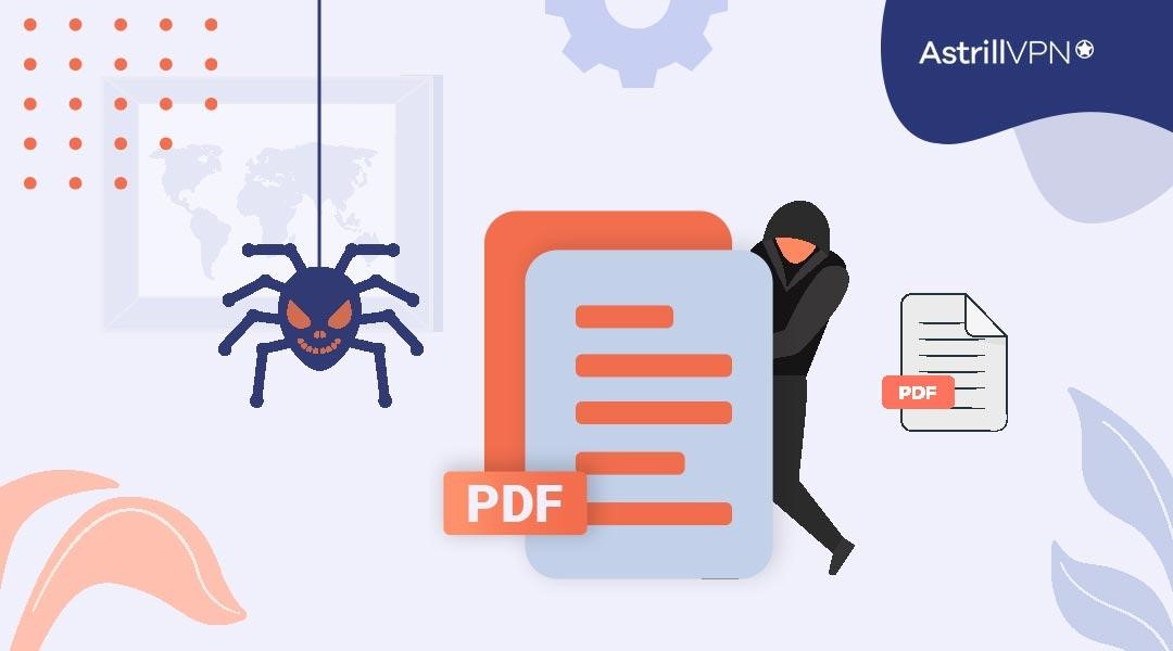 How PDFs Can Be Used to Spread Malware