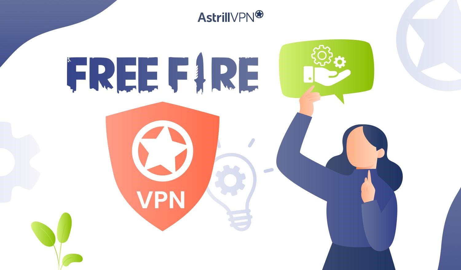 Using AstrillVPN for Free Fire
