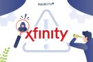 Xfinity Scams Alert: How to Recognize and Avoid Common Tricks?