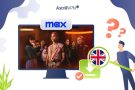 How to watch HBO Max in the UK? The Complete Guide