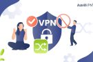 9 Best Ways to Bypass VPN Blocks Easily