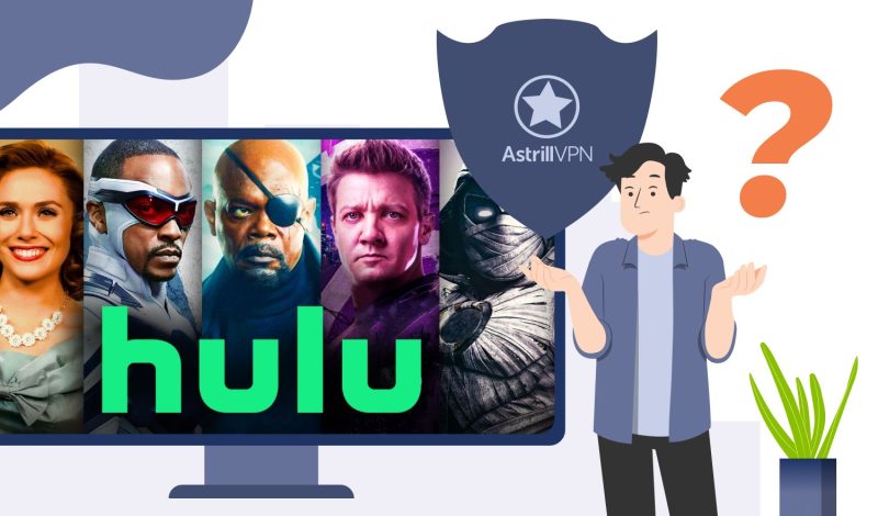 Why Do You Need a VPN to Watch Hulu