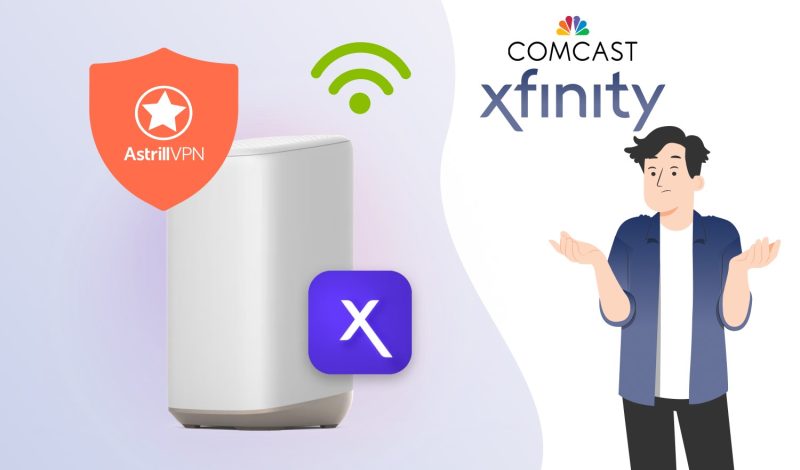 How Can I Set Up AstrillVPN on Comcast Xfinity Routers