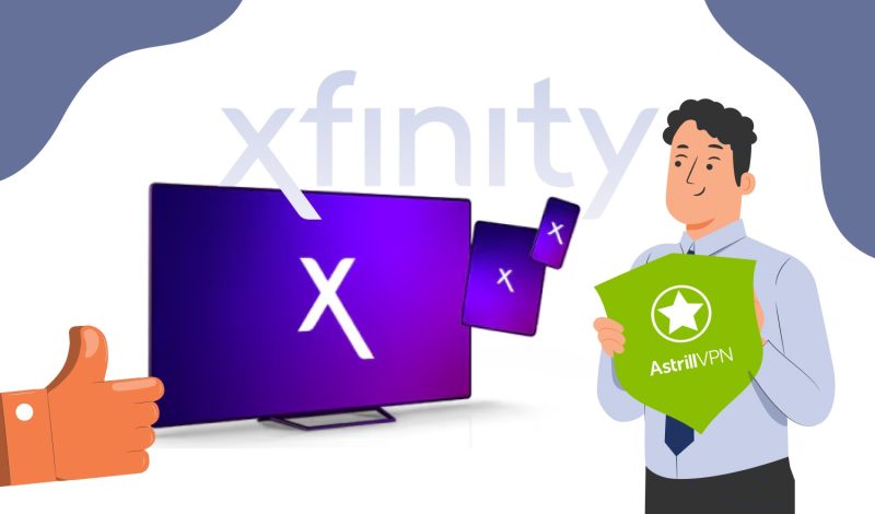 Why Does AstrillVPN Stand Out As The Best VPN For Xfinity? Let’s Find Out