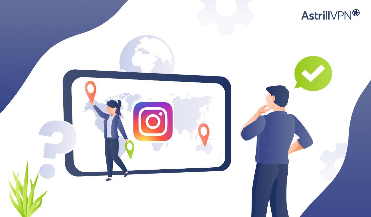 How to change region on Instagram: It's Easier than you think?