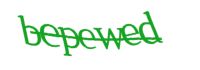 Please type the word you see in the image below.